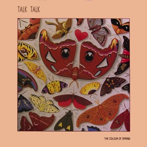 Talk Talk - 1986 Talk Talk - 1986